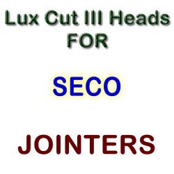 Lux Cut III Heads for Jointers by Seco