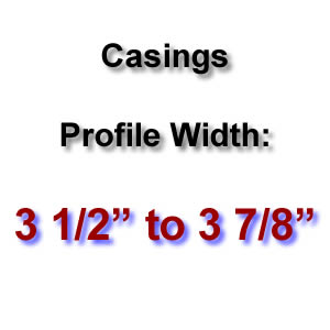 Profile Width: 3 1/2'' to 3 7/8''