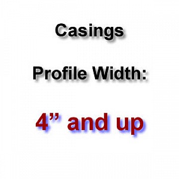 Profile Width: 4'' and up Profile Width: 4'' and up