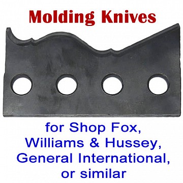 Molding Knives for Shop Fox, Williams and Hussey, General International or similar machines