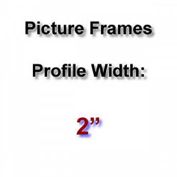 Profile Width: 2''