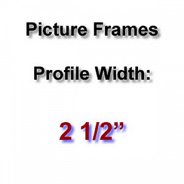 Profile Width: 2 1/2'' Profile Width: 2 1/2''
