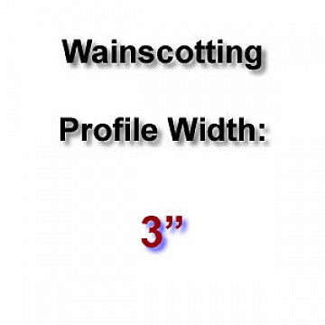 Profile Width: 3'' Profile Width: 3''