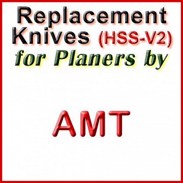 Replacement Blades (HSS) for Planers by AMT Replacement Blades (HSS) for Planers by AMT
