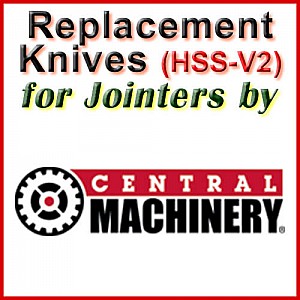 Replacement HSS-V2 Knives for Jointers by Central Machinery Replacement HSS-V2 Knives for Jointers by Central Machinery