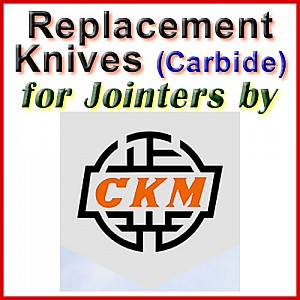 Replacement Blades (Carbide) for Jointers by CKM