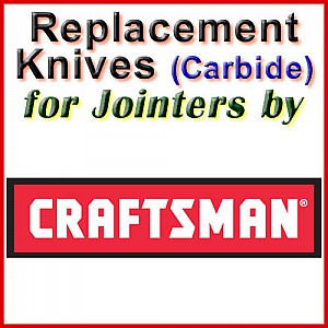 Replacement Blades (Carbide) for Jointers by Craftsman