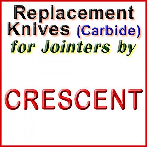 Replacement Blades (Carbide) for Jointers by Crescent