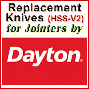 Replacement HSS-V2 Knives for Jointers by Dayton Replacement HSS-V2 Knives for Jointers by Dayton