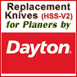 Replacement HSS-V2 Knives for Planers by Dayton Replacement HSS-V2 Knives for Planers by Dayton