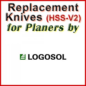 Replacement HSS-V2 Knives for Planers by Logosol Replacement HSS-V2 Knives for Planers by Logosol