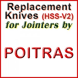 Replacement HSS-V2 Knives for Jointers by Poitras Replacement HSS-V2 Knives for Jointers by Poitras