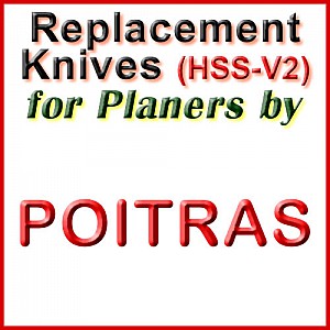 Replacement HSS-V2 Knives for Planers by Poitras Replacement HSS-V2 Knives for Planers by Poitras