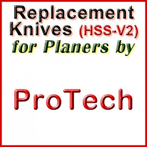 Replacement HSS-V2 Knives for Planers by ProTech Replacement HSS-V2 Knives for Planers by ProTech