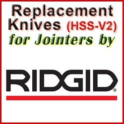 Replacement HSS-V2 Knives for Jointers by Ridgid