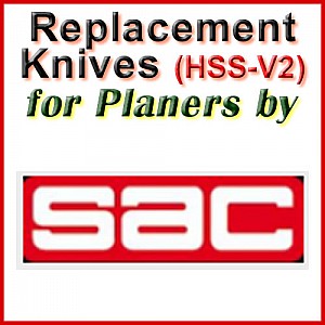 Replacement HSS-V2 Knives for Planers by SAC Replacement HSS-V2 Knives for Planers by SAC