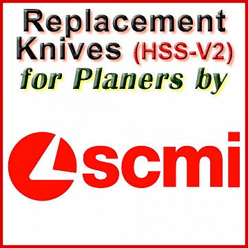 Replacement HSS-V2 Knives for Planers by SCMI