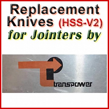Replacement HSS-V2 Knives for Jointers by Transpower Replacement HSS-V2 Knives for Jointers by Transpower
