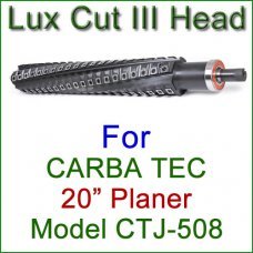 Lux Cut III Head for CARBA TEC 20'' Planer, Model CTJ-508