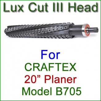 Lux Cut III Head for CRAFTEX 20'' Planer, Model B705