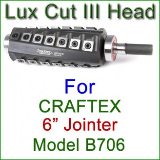 Lux Cut III Head for CRAFTEX 6'' Jointer, Model B706