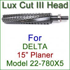 Lux Cut III Head for DELTA 15'' Planer, Model 22-780X5
