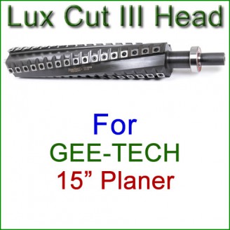 Lux Cut III Head for GEE-TECH 15'' Planer