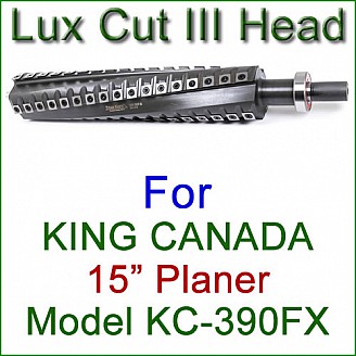 Lux Cut III Head for KING CANADA 15'' Planer, Model KC-390FX Lux Cut III Head for KING CANADA 15'' Planer, Model KC-390FX