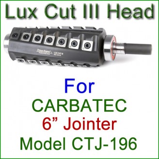 Lux Cut III Head for CARBATEC 6'' Jointer, Model CTJ-196