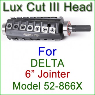 Lux Cut III Head for DELTA 6'' Jointer, Model 52-866X