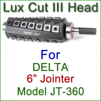 Lux Cut III Head for DELTA 6'' Jointer, Model JT-360