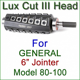 Lux Cut III Head for GENERAL 6'' Jointer, Model 80-100