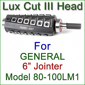 Lux Cut III Head for GENERAL 6'' Jointer, Model 80-100LM1