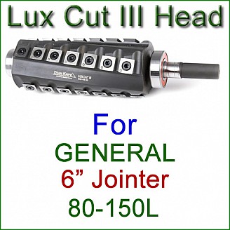 Lux Cut III Head for GENERAL 6'' Jointer, Model 80-150L