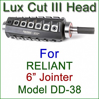 Lux Cut III Head for RELIANT 6'' Jointer, Model DD-38