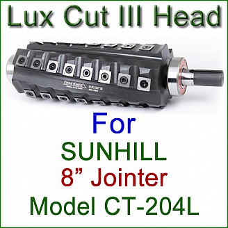 Lux Cut III Head for SUNHILL 8'' Jointer, Model CT-204L