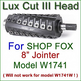 Lux Cut III Head for SHOP FOX 8'' Jointer, Model W1741