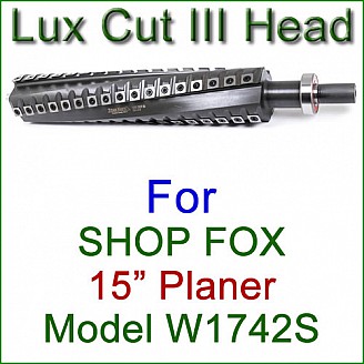 Lux Cut III Head for SHOP FOX 15'' Planer, Model W1742S