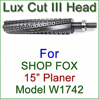 Lux Cut III Head for SHOP FOX 15'' Planer, Model W1742