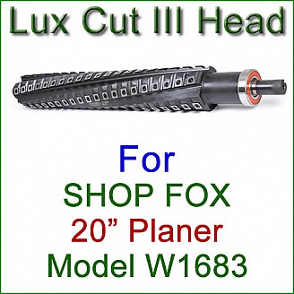 Lux Cut III Head for SHOP FOX 20'' Planer, Model W1683