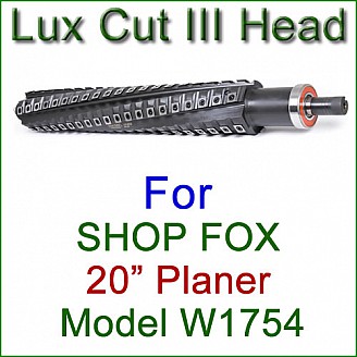 Lux Cut III Head for SHOP FOX 20'' Planer, Model W1754