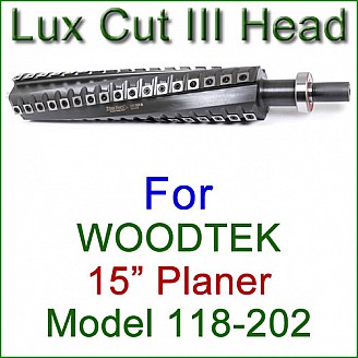 Lux Cut III Head for WOODTEK 15'' Planer, Model 118-202