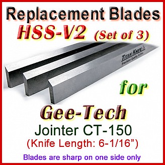 Set of 3 HSS Blades for Gee-Tech 6'' Jointer, CT-150