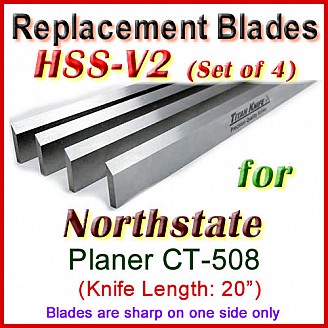 Set of 4 HSS Blades for North State 20'' Planer, CT-508 Set of 4 HSS Blades for North State 20'' Planer, CT-508