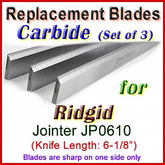 Set of 3 Carbide Blades for Ridgid 6'' Jointer, JP0610