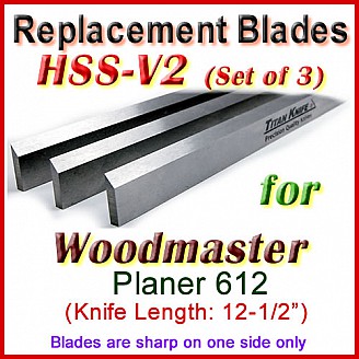 Set of 3 HSS Blades for Woodmaster 12'' Planer, 612