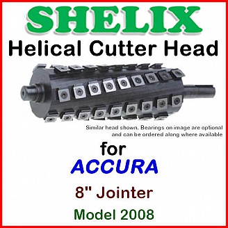 SHELIX for ACCURA 8'' Jointer, Model 2008