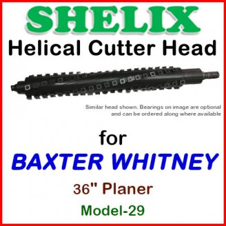 SHELIX for BAXTER WHITNEY 36'' Planer, Model 29