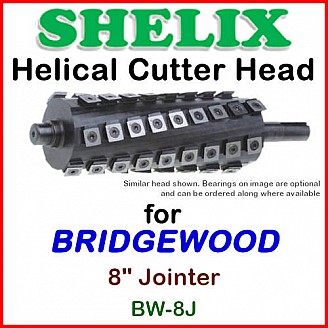 SHELIX for BRIDGEWOOD 8'' Jointer, BW-8J