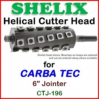 SHELIX for CARBA TEC 6'' Jointer, CTJ-196